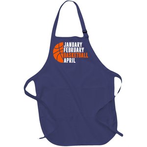 January February Basketball April Madness College Basketball Season Full-Length Apron With Pockets