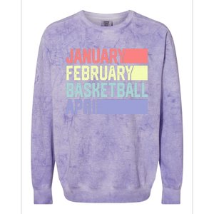 January February Basketball April Funny Retro Colorblast Crewneck Sweatshirt