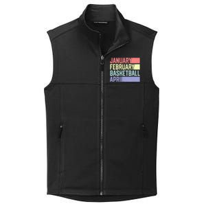 January February Basketball April Funny Retro Collective Smooth Fleece Vest