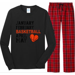 January February Basketball April Funny Apparel Long Sleeve Pajama Set