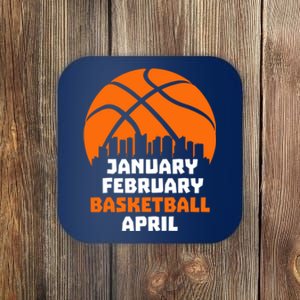 January February Basketball April Madness College Basketball Season Coaster