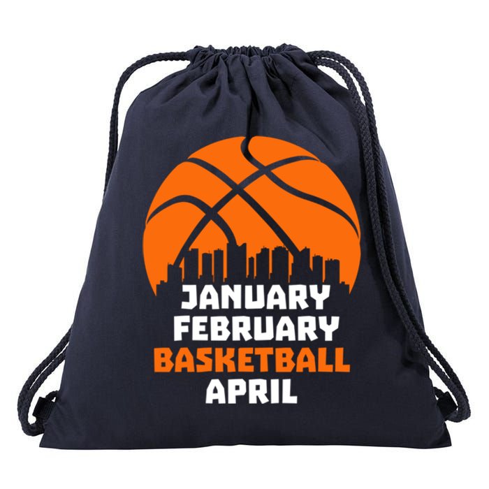 January February Basketball April Madness College Basketball Season Drawstring Bag