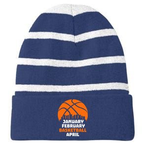 January February Basketball April Madness College Basketball Season Striped Beanie with Solid Band