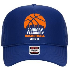 January February Basketball April Madness College Basketball Season High Crown Mesh Back Trucker Hat