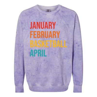 January February Basketball April Funny Retro Colorblast Crewneck Sweatshirt