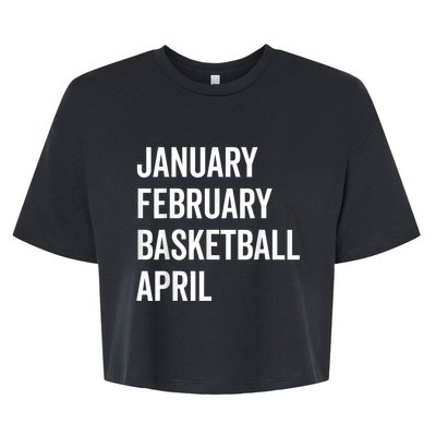 January February Basketball April Madness College Bella+Canvas Jersey Crop Tee