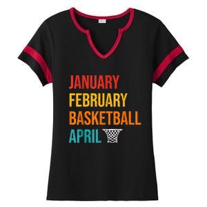 January February Basketball April Madness College Ladies Halftime Notch Neck Tee