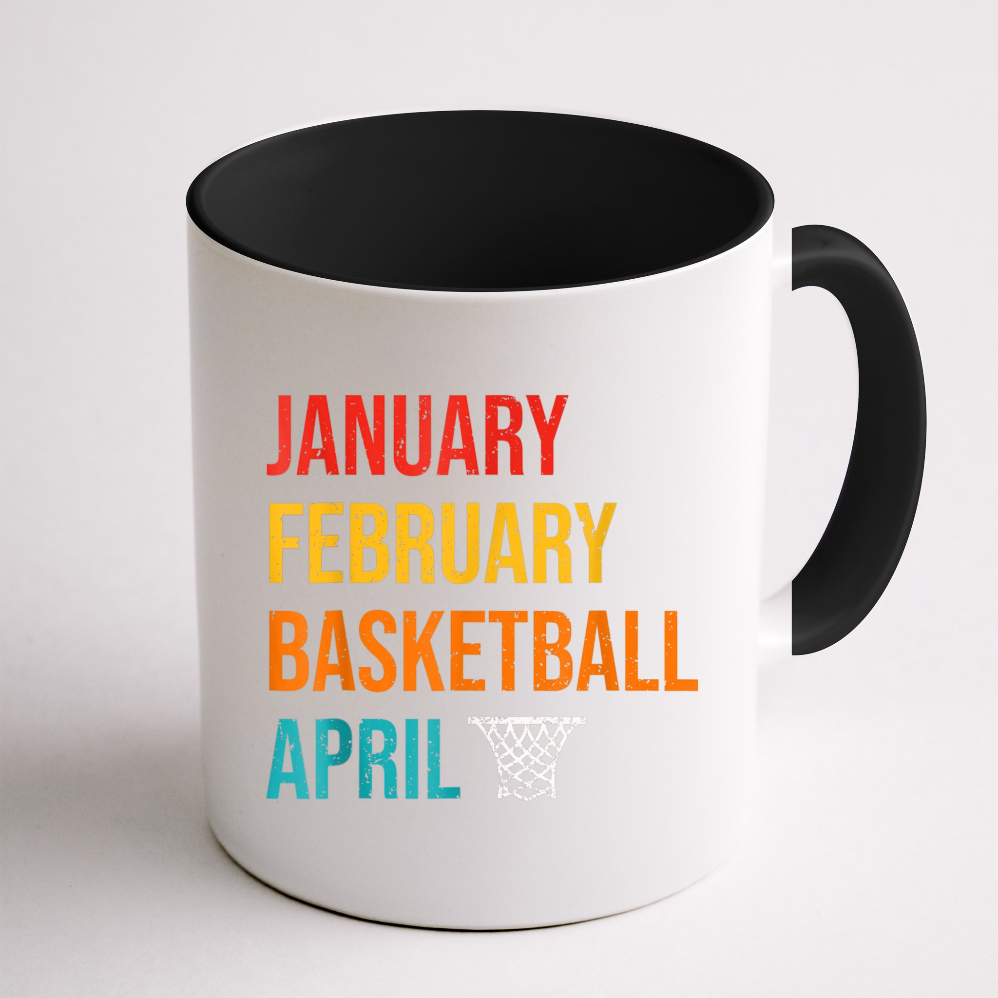 January February Basketball April Madness College Mug
