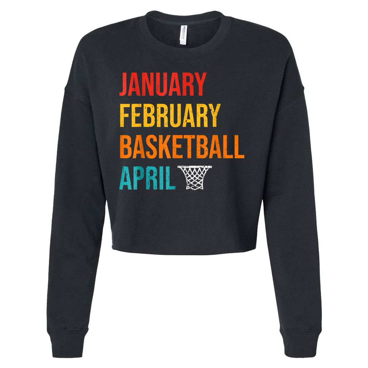 January February Basketball April Madness College Cropped Pullover Crew