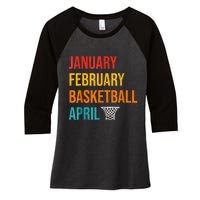 January February Basketball April Madness College Women's Tri-Blend 3/4-Sleeve Raglan Shirt