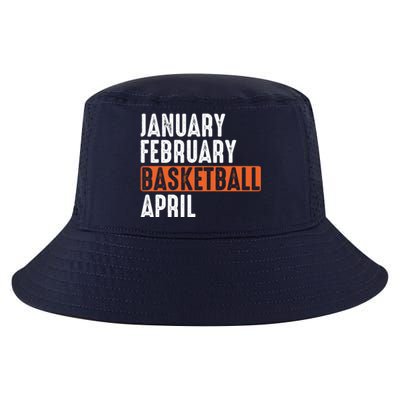 January February Basketball April Funny Vintage Cool Comfort Performance Bucket Hat