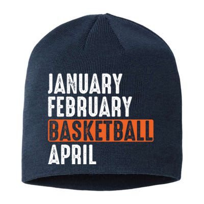 January February Basketball April Funny Vintage Sustainable Beanie