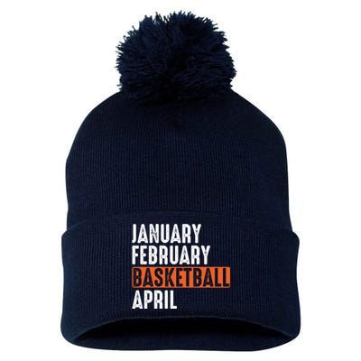 January February Basketball April Funny Vintage Pom Pom 12in Knit Beanie