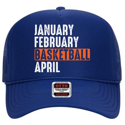 January February Basketball April Funny Vintage High Crown Mesh Back Trucker Hat