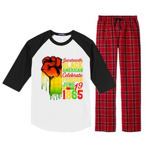 Juneteenth Fist Black Celebrate Black Freedom 1865 Cute Gift Raglan Sleeve Pajama Set