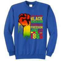 Juneteenth Fist Black Celebrate Black Freedom 1865 Cute Gift Sweatshirt