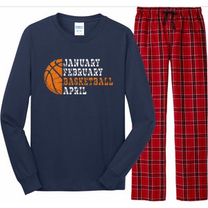 January February Basketball April Funny Basketball Long Sleeve Pajama Set