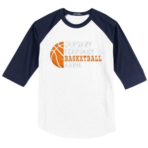 January February Basketball April Funny Basketball Baseball Sleeve Shirt