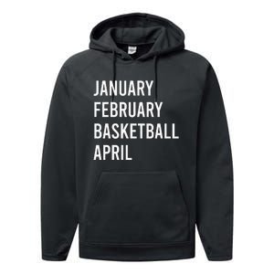 January February Basketball April Funny Basketball Season Performance Fleece Hoodie