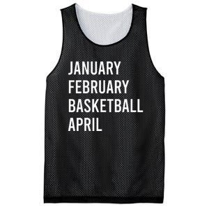 January February Basketball April Funny Basketball Season Mesh Reversible Basketball Jersey Tank