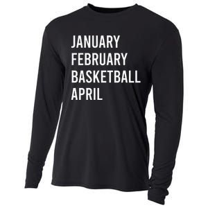 January February Basketball April Funny Basketball Season Cooling Performance Long Sleeve Crew