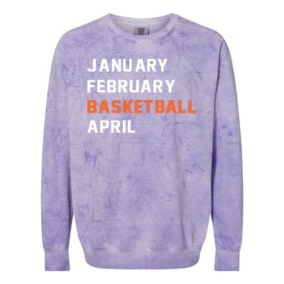 January February Basketball April College Basketball Fan Colorblast Crewneck Sweatshirt