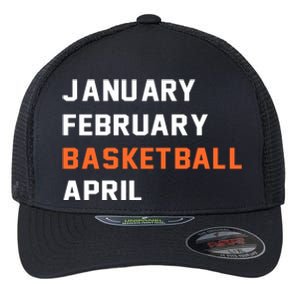 January February Basketball April College Basketball Fan Flexfit Unipanel Trucker Cap