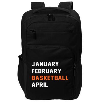 January February Basketball April College Basketball Fan Impact Tech Backpack