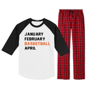 January February Basketball April College Basketball Fan Raglan Sleeve Pajama Set