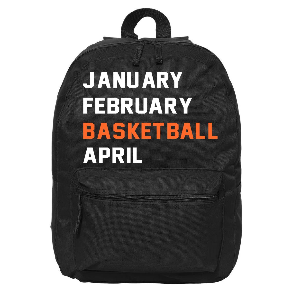 January February Basketball April College Basketball Fan 16 in Basic Backpack