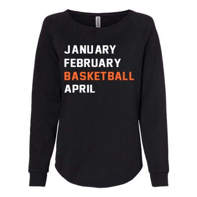 January February Basketball April College Basketball Fan Womens California Wash Sweatshirt