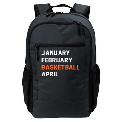 January February Basketball April College Basketball Fan Daily Commute Backpack