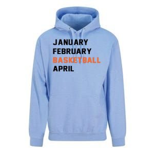 January February Basketball April College Basketball Fan Unisex Surf Hoodie