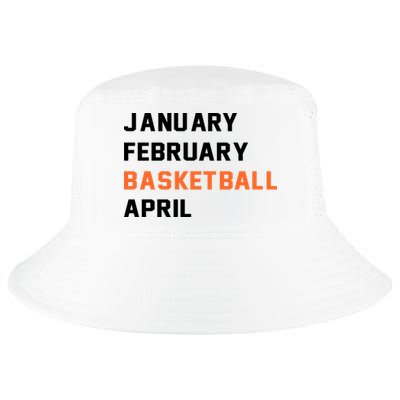 January February Basketball April College Basketball Fan Cool Comfort Performance Bucket Hat