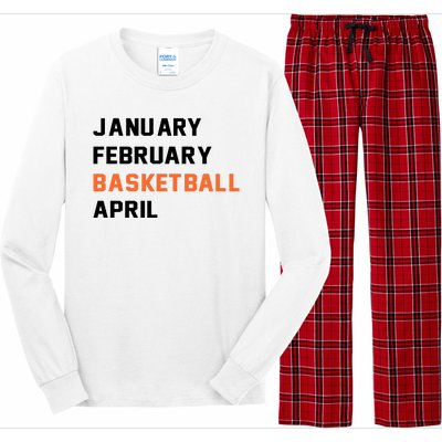 January February Basketball April College Basketball Fan Long Sleeve Pajama Set