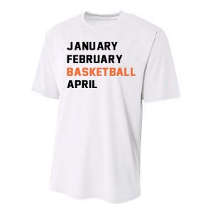 January February Basketball April College Basketball Fan Performance Sprint T-Shirt