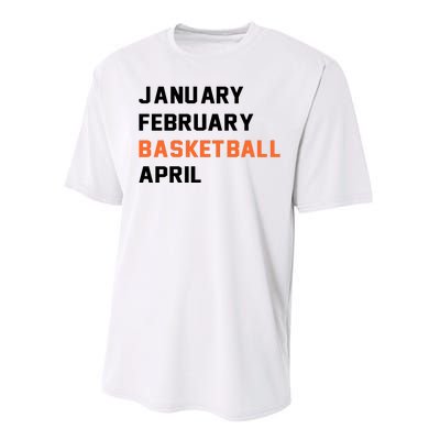 January February Basketball April College Basketball Fan Performance Sprint T-Shirt