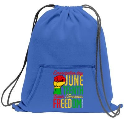 Juneteenth Freedom Black History Month Funny Gift Sweatshirt Cinch Pack Bag