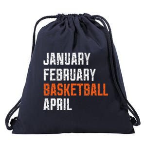 January February Basketball April Drawstring Bag