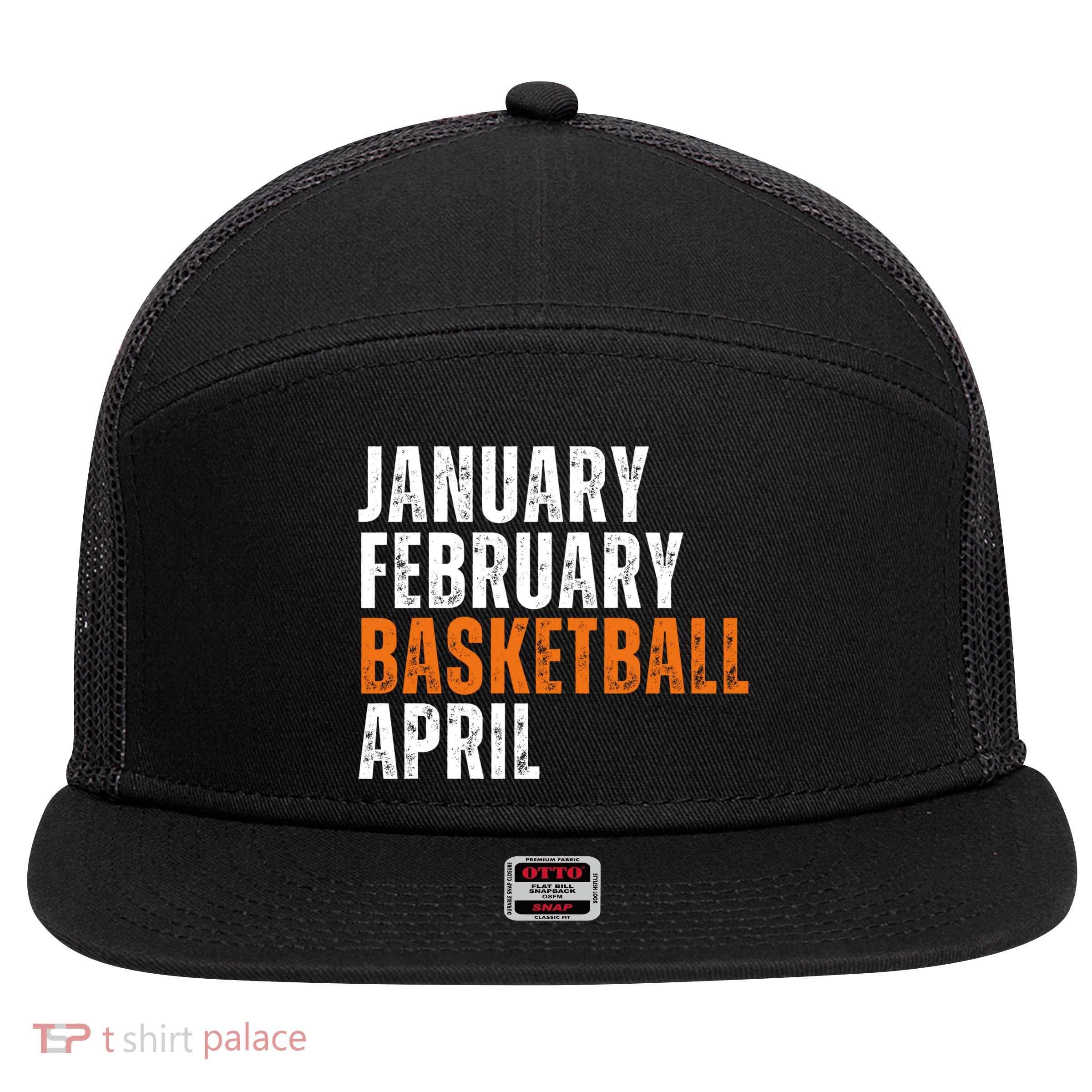 January February Basketball April Madness 7 Panel Mesh Trucker Snapback Hat