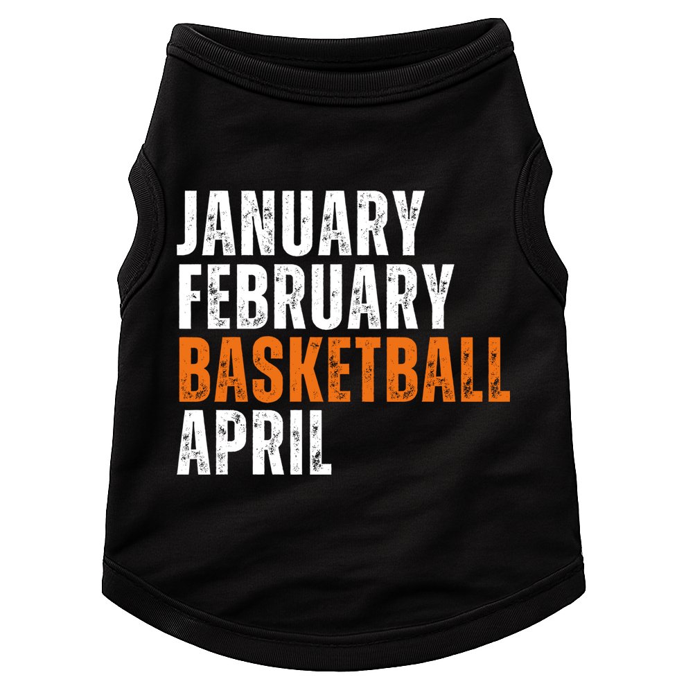 January February Basketball April Madness Doggie Tank