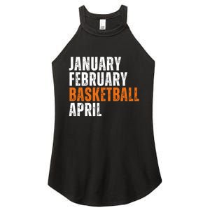 January February Basketball April Madness Women's Perfect Tri Rocker Tank