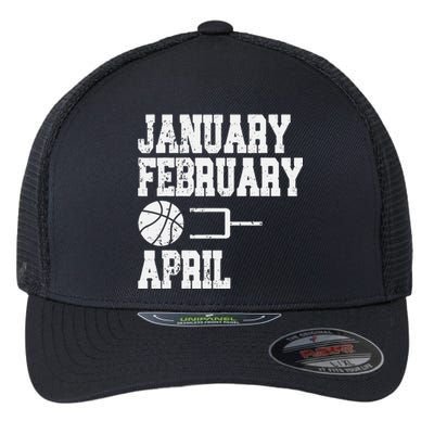 January February Basketball April Funny Basketball Season Flexfit Unipanel Trucker Cap