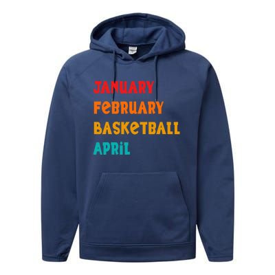 January February Basketball April Funny Basketball Season Performance Fleece Hoodie