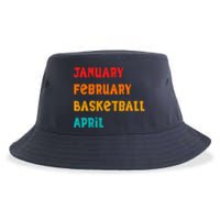 January February Basketball April Funny Basketball Season Sustainable Bucket Hat