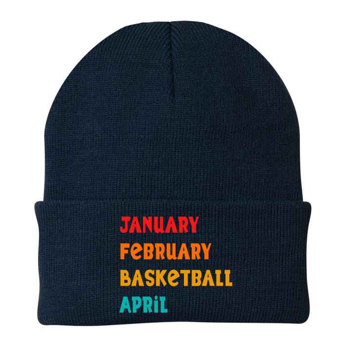 January February Basketball April Funny Basketball Season Knit Cap Winter Beanie