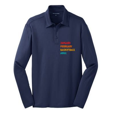 January February Basketball April Funny Basketball Season Silk Touch Performance Long Sleeve Polo