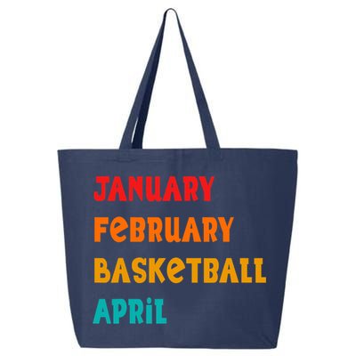 January February Basketball April Funny Basketball Season 25L Jumbo Tote