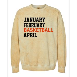 January February Basketball April Madness College Colorblast Crewneck Sweatshirt