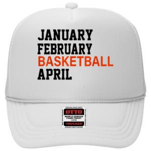 January February Basketball April Madness College High Crown Mesh Back Trucker Hat